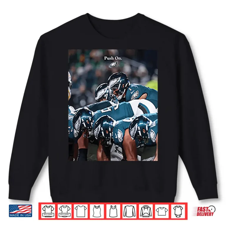 Sweatshirt Philadelphia Eagles Push On Shirt 1