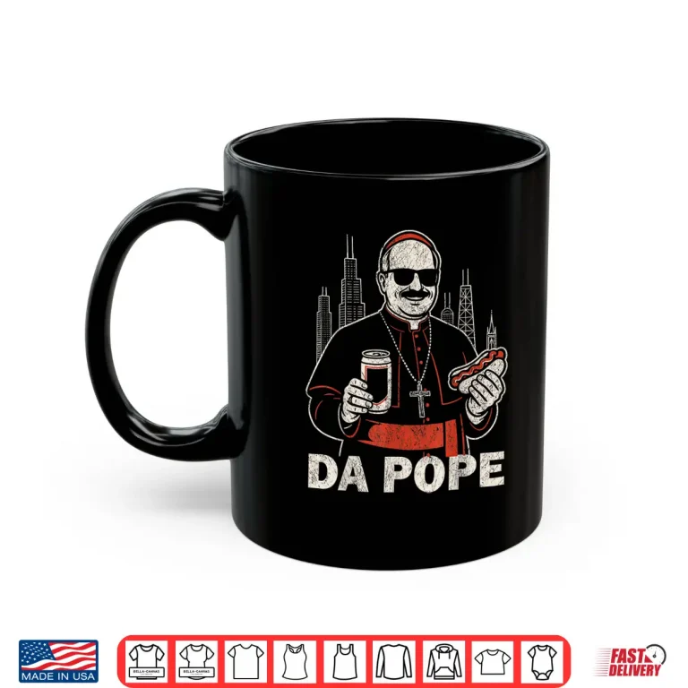 Mug Da Pope From America Chicago Pope Leo XIV Funny Vintage Shirt