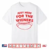 Just Here For The Wieners Funny Hot Dog 4Th Of July American Shirt