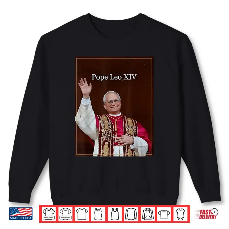 Sweatshirt Pope Leo XIV Shirt