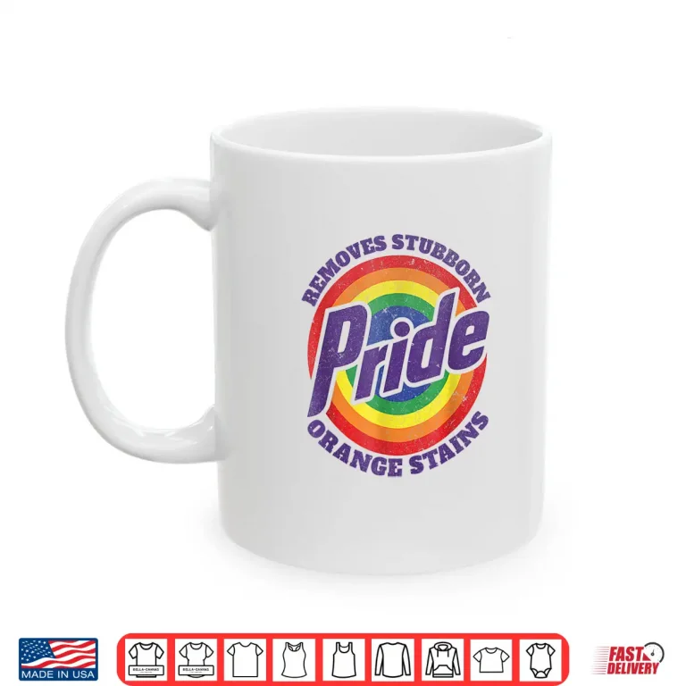 Mug Resist Trump Remove Stubborn Orange Stains Pride Month LGBTQ Shirt