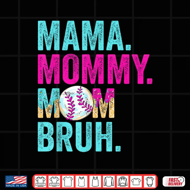 Design Mama Mommy Mom Bruh Baseball Mom Drip Ice Cream