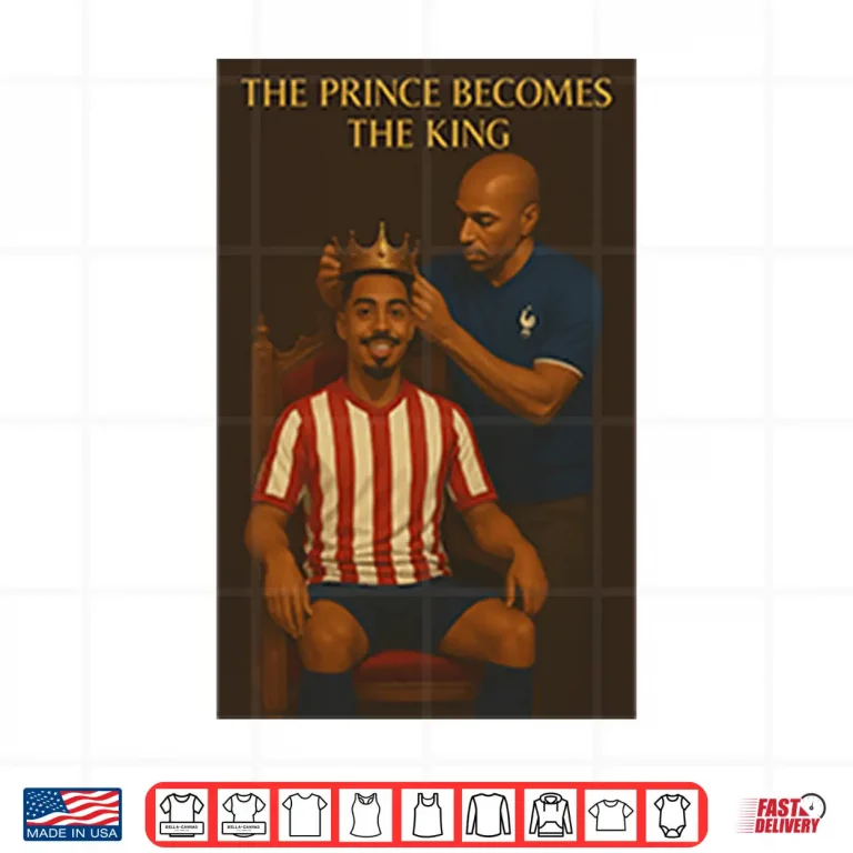 Design Wilson Isidor The Prince Becomes The King Shirt
