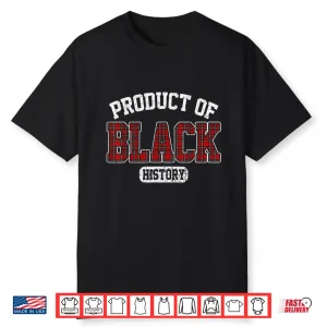 Buffalo Plaid Product Of Black History African American Shirt