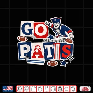 Design LetS Go For Pats Men Women Sport Ne Shirt 3