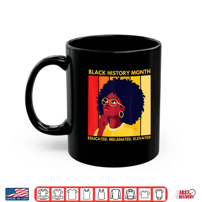 Mug Black History Month African American Shirt 1