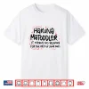Hakuna Matoddler It Means No Relaxing For The Rest Of Your Shirt