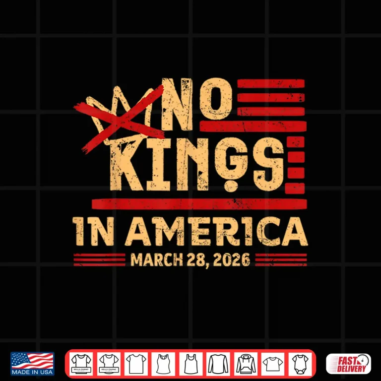 Design No Kings In America March 28 2026 No Kings Retro Shirt
