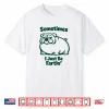 Sometimes I Just Be Fartin’ Dog Farting English Bulldog Shirt