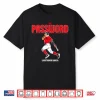 Jhostynxon Garcia The Password Boston Red Sox Shirt