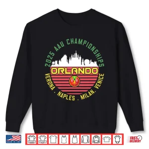 2025 Aau Championships Orlando Shirt 2 Sweatshirt 2025 AAU Championships Orlando Shirt
