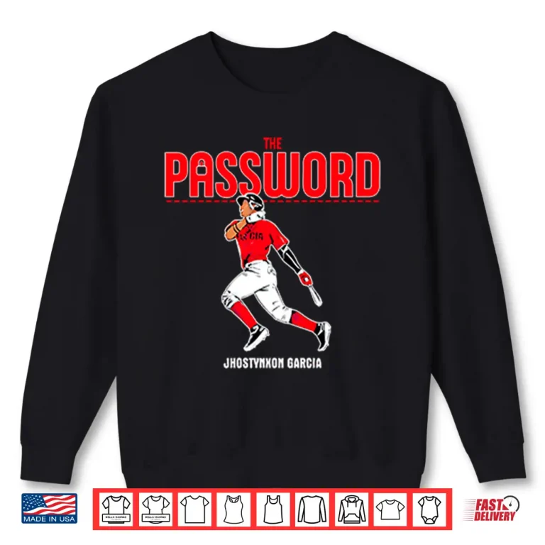 Sweatshirt Jhostynxon Garcia The Password Boston Red Sox Shirt