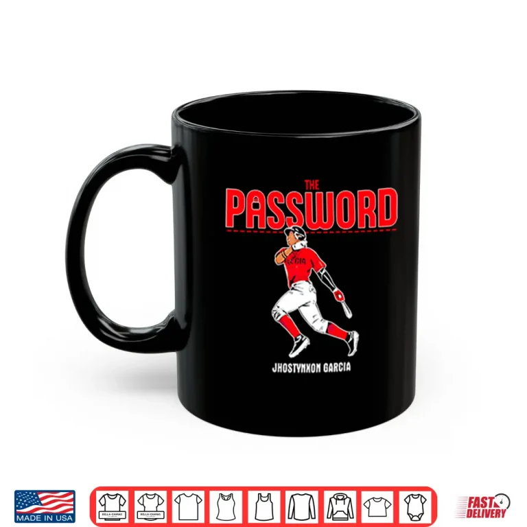 Mug Jhostynxon Garcia The Password Boston Red Sox Shirt
