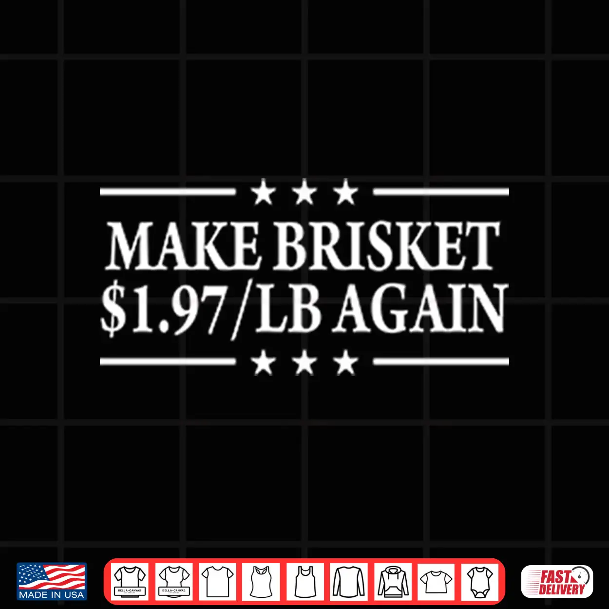 Make Brisket $1.97 Lb Again Shirt Make Brisket $1.97 Lb Again Shirt