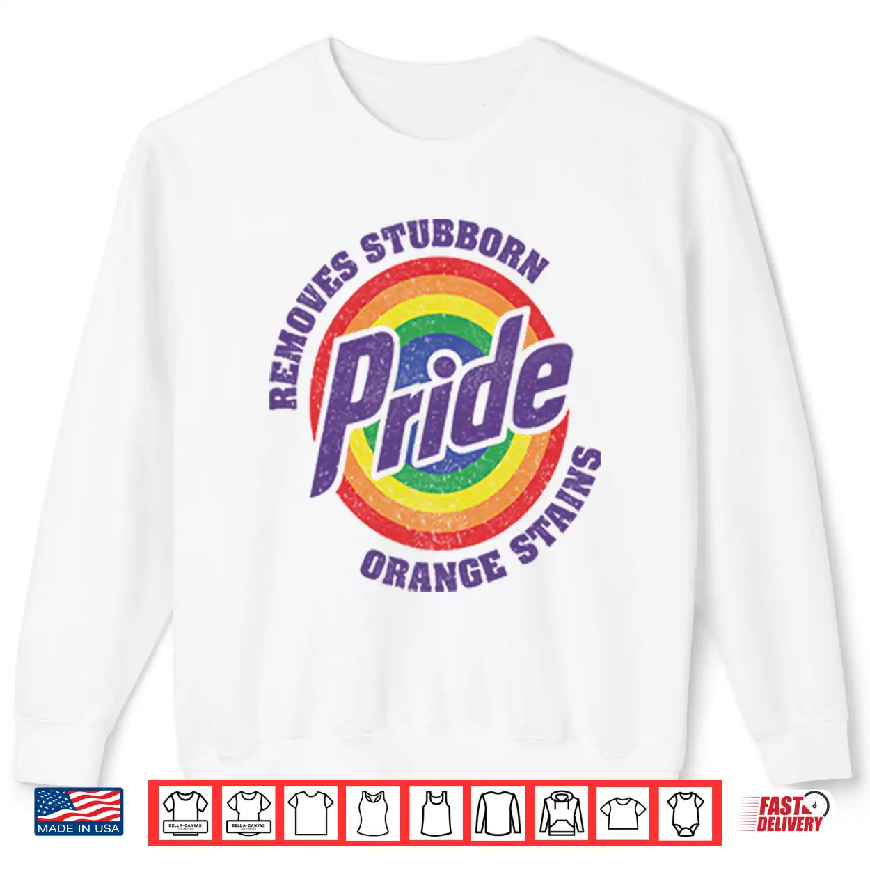 Resist Trump Removes Stubborn Orange Stains Lgbt Pride Shirt Resist Trump Removes Stubborn Orange Stains Lgbt Pride Shirt