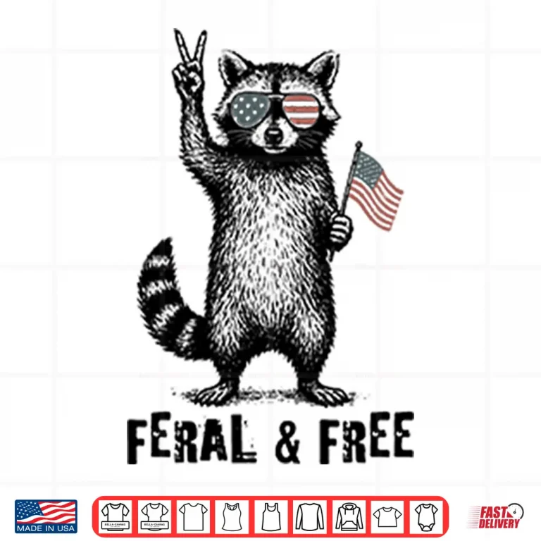Design Feral And Free Raccoon Shirt