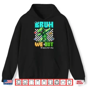 Hoodie Bruh We Out Teacher Kids Last Day Of School Video Game Pixel Shirt