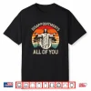 Retro Disappointment All Of You Christian Jesus Humor Shirt