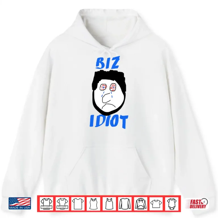 Hoodie Paul Bissonnette Biz Idiot Shirt
