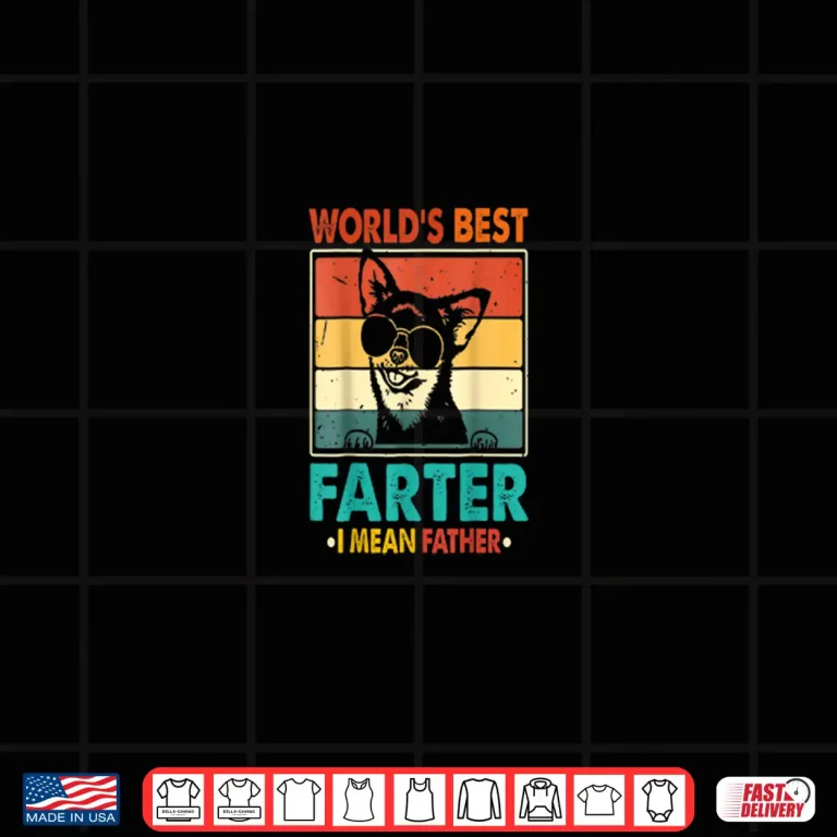 Design Worlds Best Farter I Mean Father Fathers Day Funny Dad Dog Shirt 1