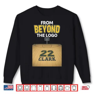Sweatshirt From Beyond The Logo Caitlin Clark 22 Shirt