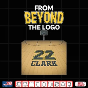 Design From Beyond The Logo Caitlin Clark 22 Shirt