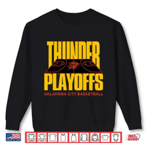 Sweatshirt Thunder Playoffs Oklahoma City Basketball 2025 Shirt