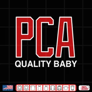 Design PCA Quality Baby Shirt