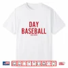 Day Baseball By Nisei Lounge Shirt