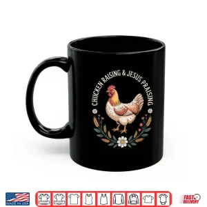 Mug Chicken Raising And Jesus Praising Vintage Shirt 1