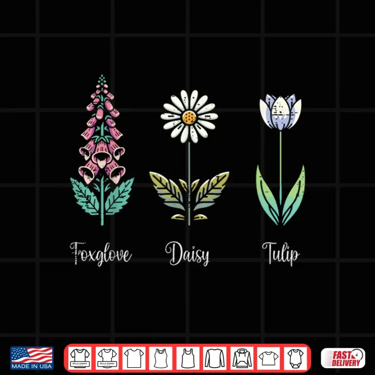 Design Resist Flowers Foxglove Daisy Tulip Anti Shirt 1