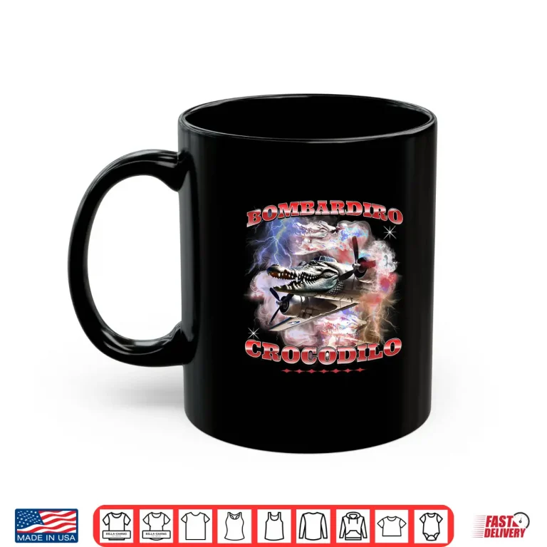 Mug Bombardiro Crocodilo Italian Brainrot Meme Crocodile Shirt