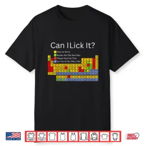 Can I Lick It Funny Periodic Table Of Elements Kids Shirt