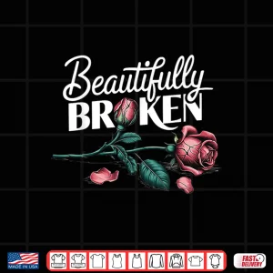 Design Beautifully Broken Rose Flower Shirt