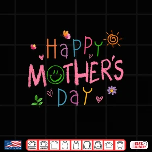 Design Happy Mothers Day Shirt For Toddler Baby Kids Saying For Mom Shirt