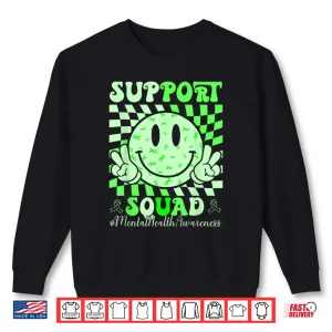 Mental Health Matters Awareness Support Squad Green Ribbon Shirt 2 Sweatshirt Mental Health Matters Awareness Support Squad Green Ribbon Shirt