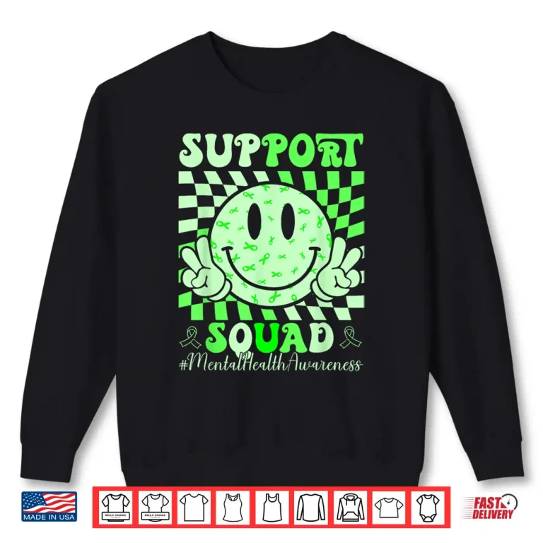 Sweatshirt Mental Health Matters Awareness Support Squad Green Ribbon Shirt