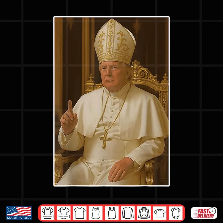 Design Trump as Vatican Church Pope Trump Funny Vatican Christian Shirt