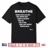 Breath Balance What You Give Rest Without Guilt Shirt