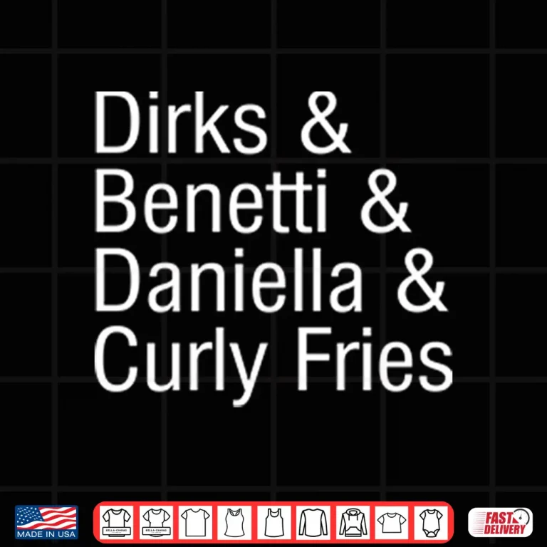 Design Dirks Benetti Daniella Curly Fries Shirt