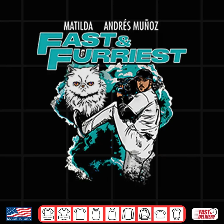 Design Matilda Andres Munoz Fast Furriest Mariners Shirt