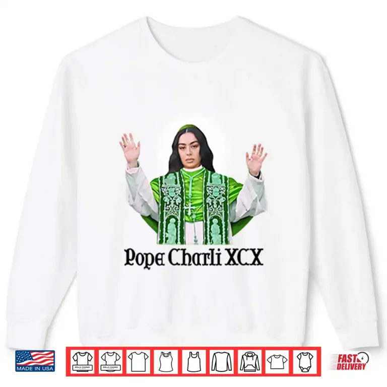 Sweatshirt Pope Charli XCX Shirt