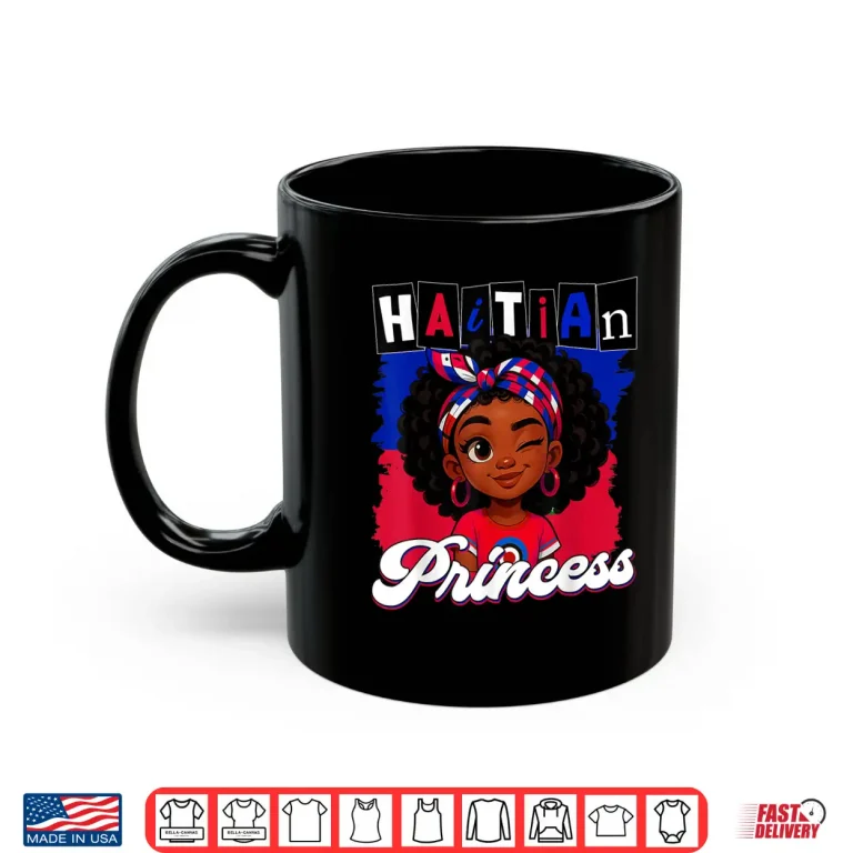 Mug Haitian Princess Ayiti Pride Haiti Flag Day Girls Gifts Shirt 1