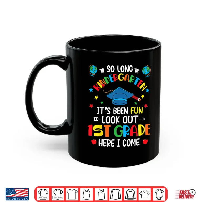 Mug So Long Kindergarten Graduation 1st Grade Kids Boys Girls Shirt 2