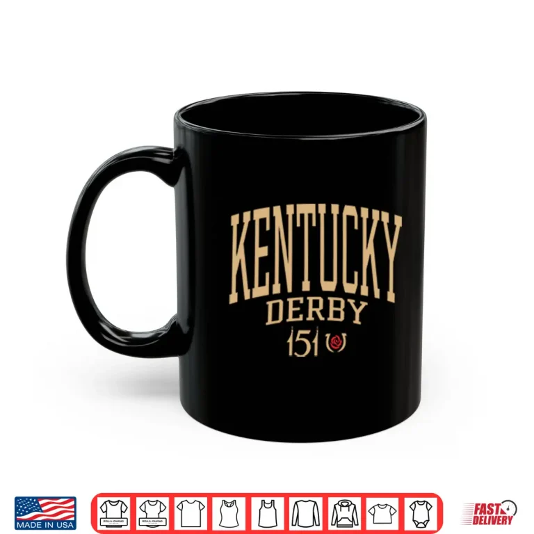 Mug Kentucky Derby 151 Shirt