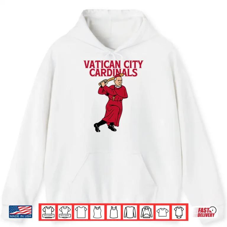 Hoodie Pope Francis Vatican City Cardinals Shirt