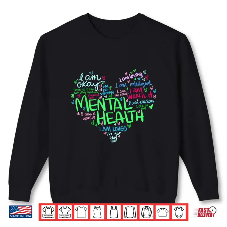 Sweatshirt Heart I Wear Green For Mental Health Awareness Month Ribbon Shirt