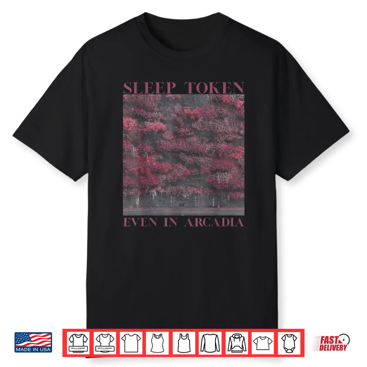 Sleep Token Even In Arcadia Shirt Sleep Token Even In Arcadia Shirt