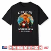 Trump Gulf Of Usa America Since 2025 Mexico Trump Usa Gulf Shirt