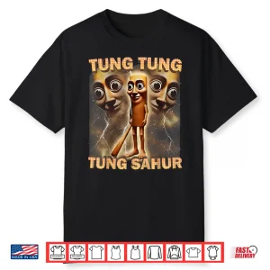 Tung Tung Tung Sahur Funny Meme Brainrot Humor Gen Z Shirt